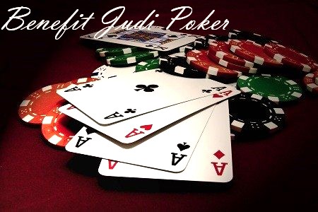 Kelebihan Game poker 88 online apabila dimainkan Secara Rutin